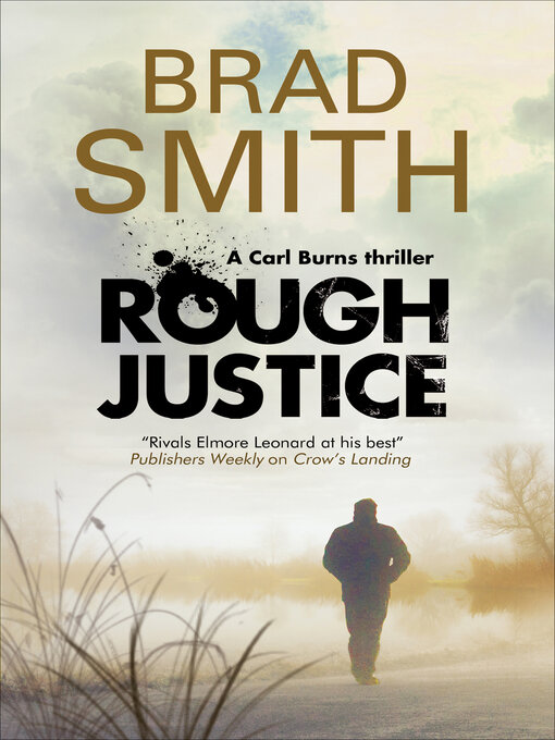 Title details for Rough Justice by Brad Smith - Available
